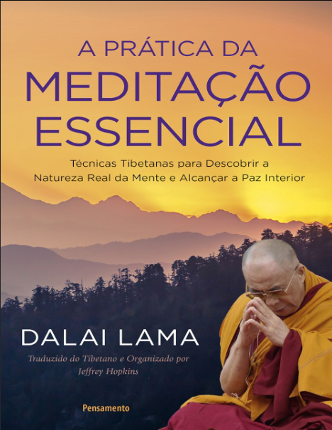 A prática da meditação essencial